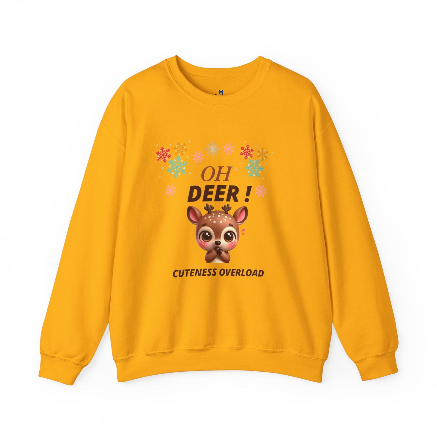 Oh Deer! Cuteness Overload Sweatshirt