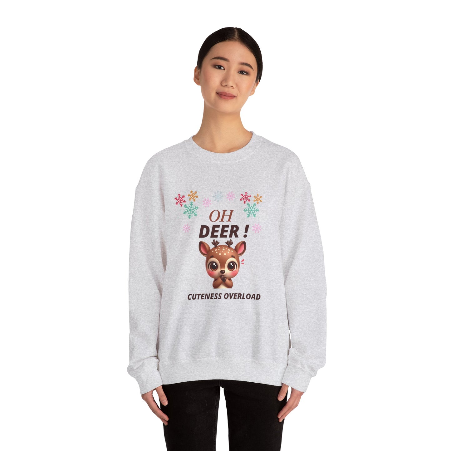 Oh Deer! Cuteness Overload Sweatshirt