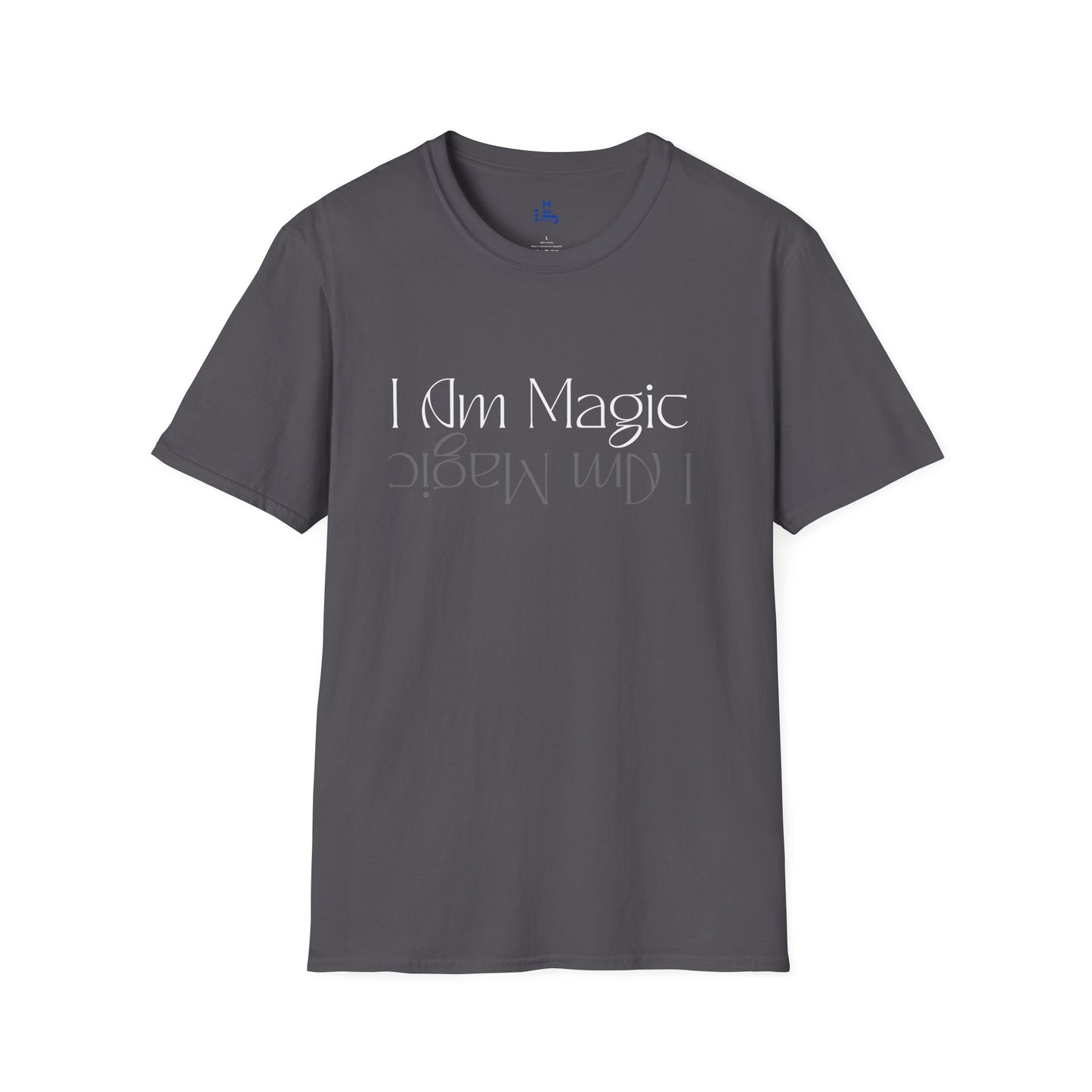 I Am Magic T-Shirt