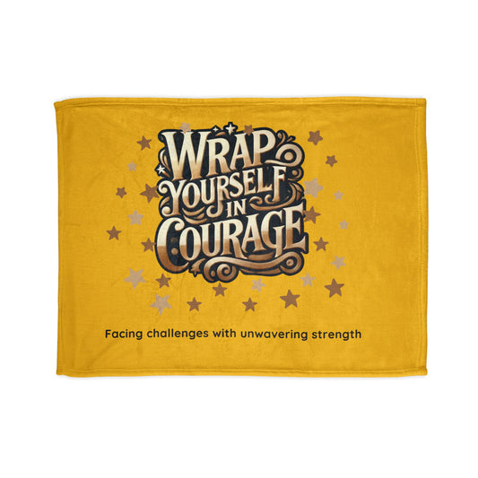 Wrap Yourself in Courage Cozy Blanket