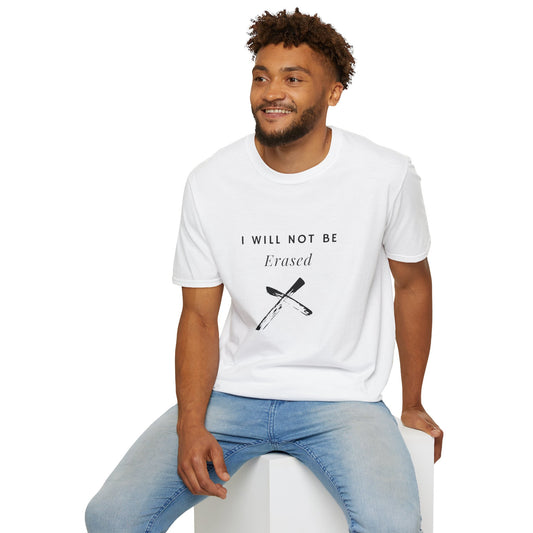 I Will Not Be Erased T-Shirt
